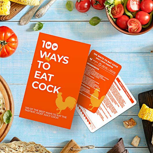 100 Ways To Eat Cock *Final Sale*