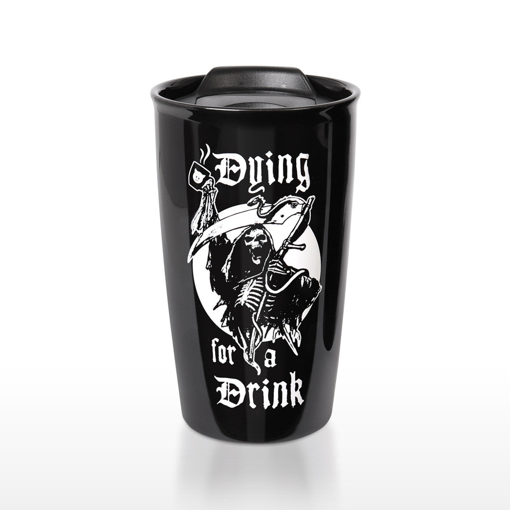 Dying for a Drink Double Walled Mug *Final Sale*